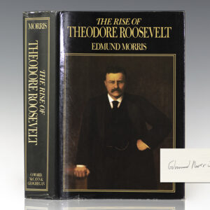 The Rise of Theodore Roosevelt.