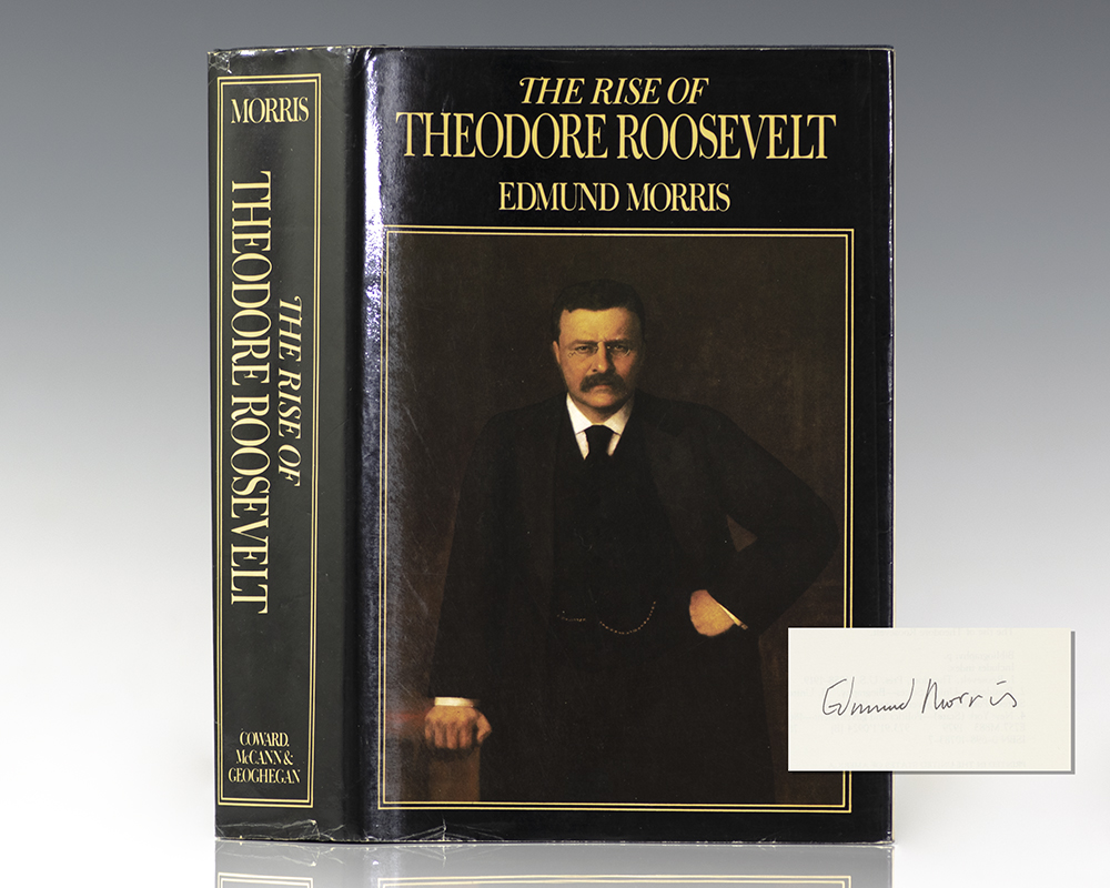 The Rise of Theodore Roosevelt.