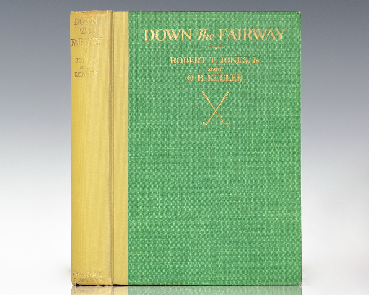 Down the Fairway: The Golf Life and Play of Robert T. Jones, Jr.