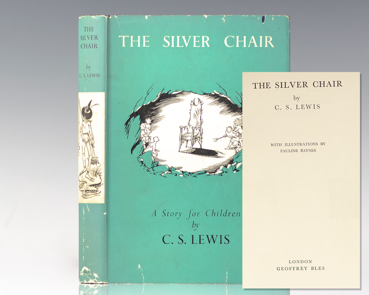 The Silver Chair.