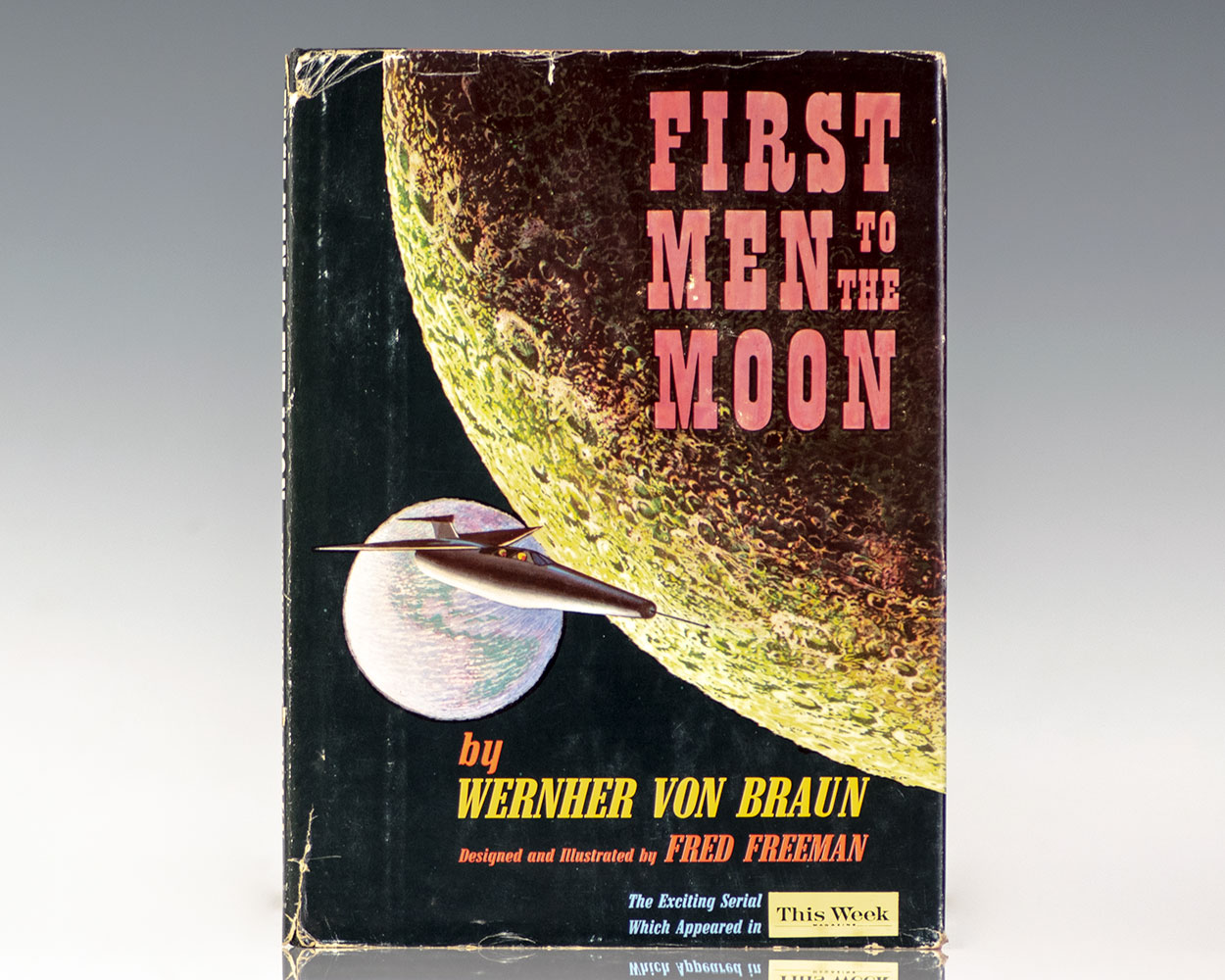 First Men to the Moon.