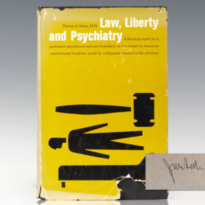 Law, Liberty and Psychiatry.