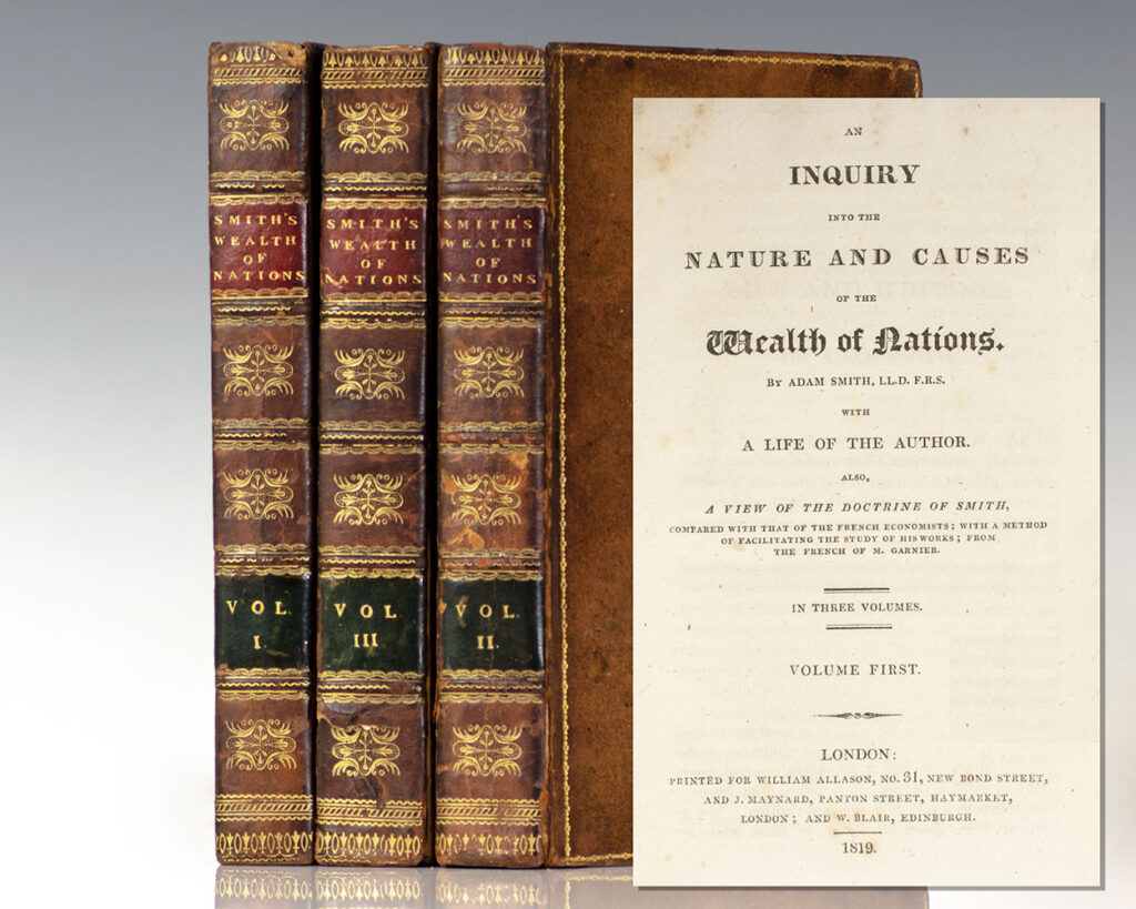An Inquiry into the Nature and Causes of the Wealth of Nations.