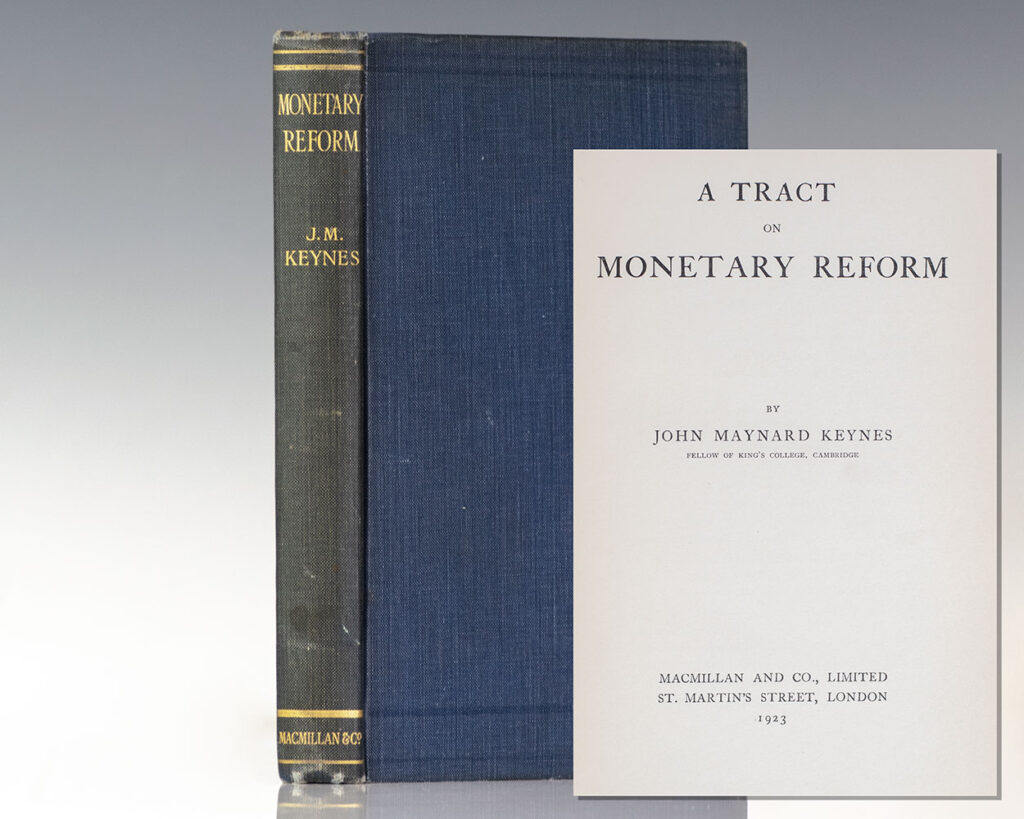 A Tract on Monetary Reform.