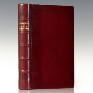 The Rubaiyat of Omar Khayyam.