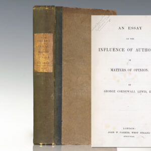 An Essay on the Influence of Authority in Matters of Opinion.