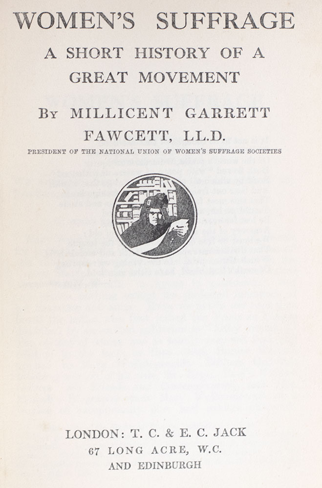 Women's Suffrage: A Short History of a Great Movement.