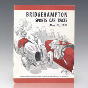 Bridgehampton Sports Car Races: May 23, 1953. Sponsored by the Bridgehampton Lions Club, Inc. Under the Auspices of Sports Car Club of America.