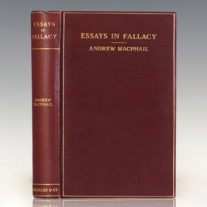 Essays in Fallacy.