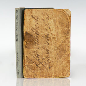 The First Spelling Primer; or an Easy Introduction to the Art of Reading Adorned with Emblematic Pictures.