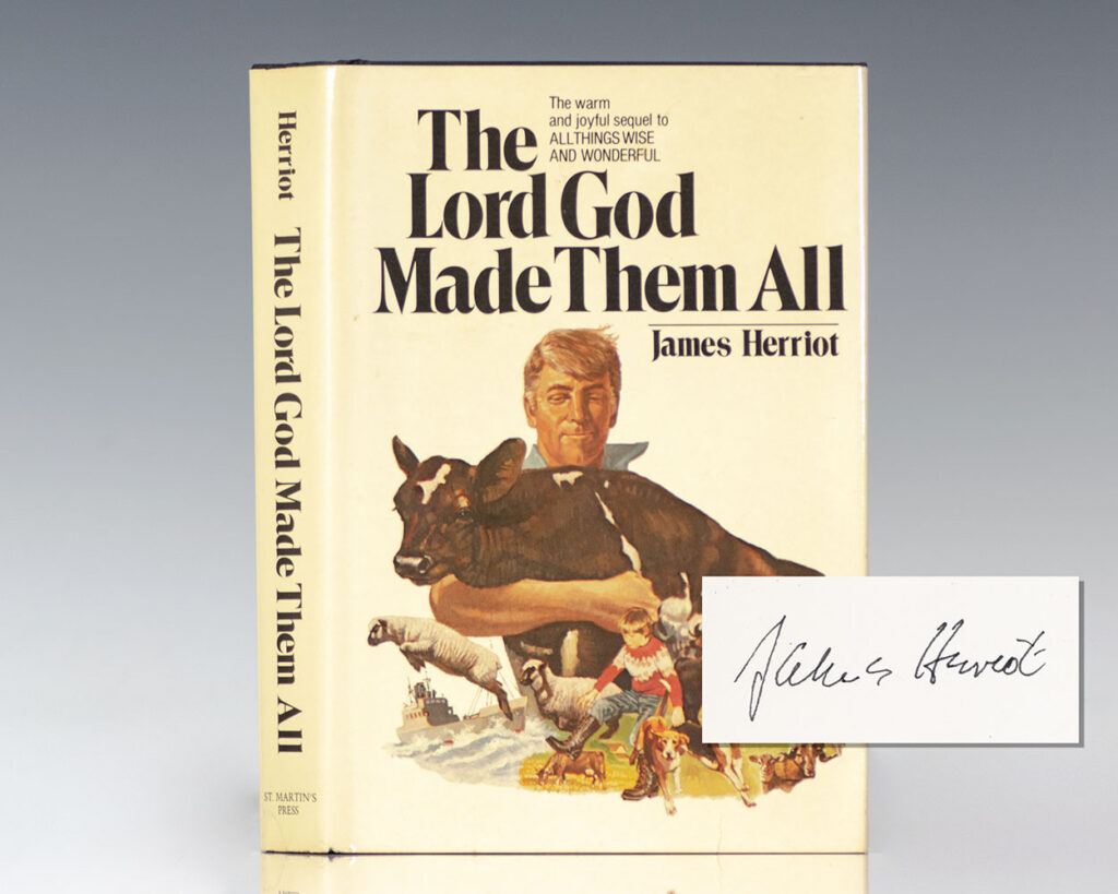 The Lord God Made Them All.