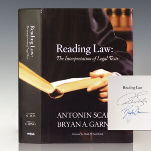 Reading Law: The Interpretation of Legal Texts.