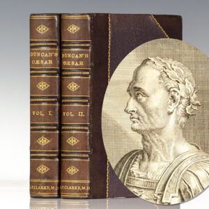 The Commentaries of Caesar, Translated into English. To which is prefixed a Discourse Concerning the Roman Art of War.