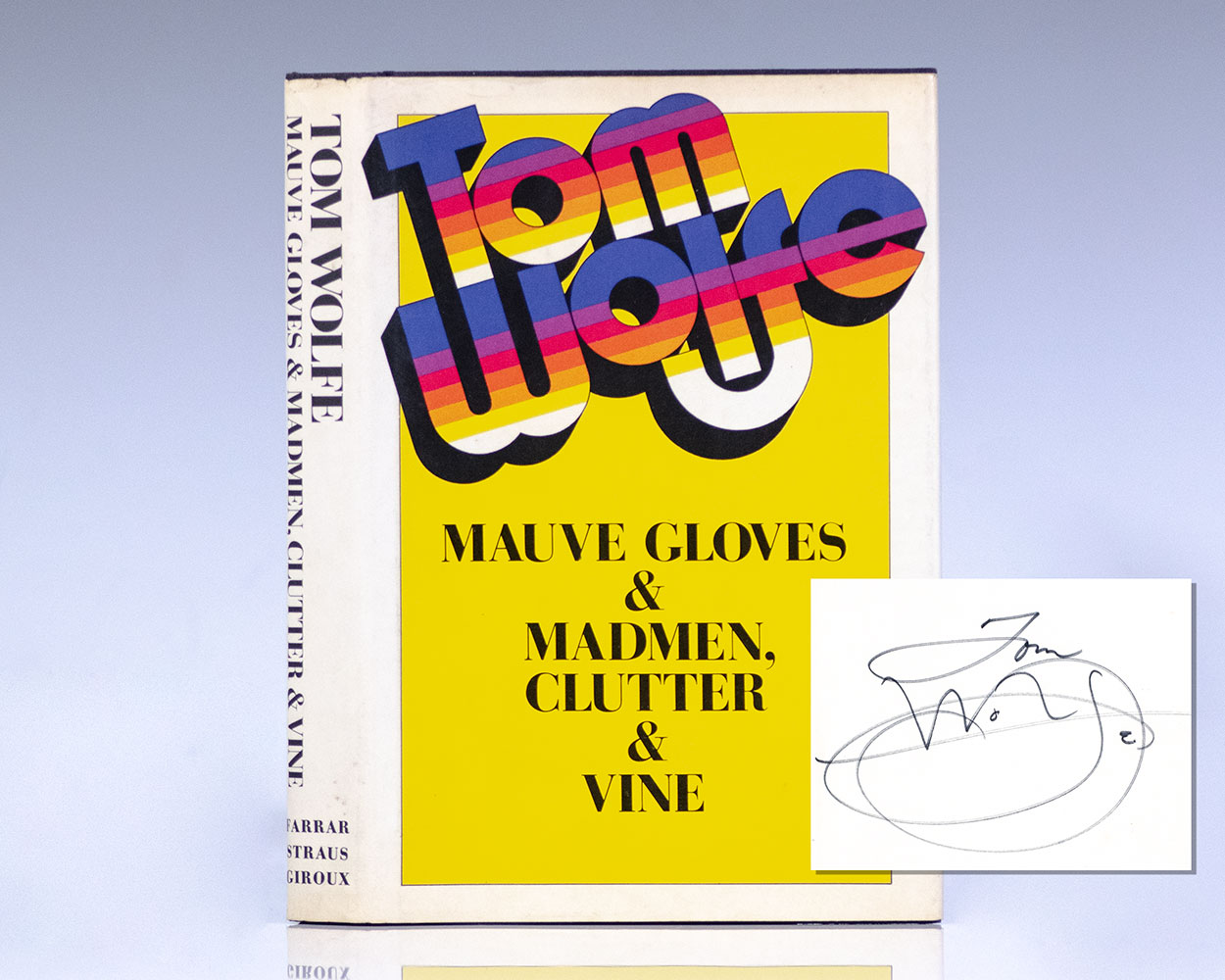 Mauve Gloves & Madmen, Clutter & Vine And Other Stories, Sketches, and Essays.