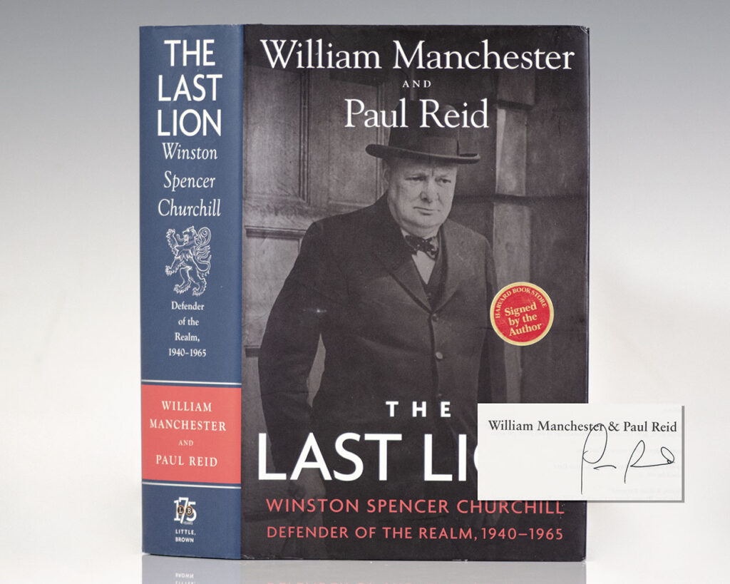 The Last Lion: Winston Spencer Churchill: Defender of the Realm, 1940-1965.