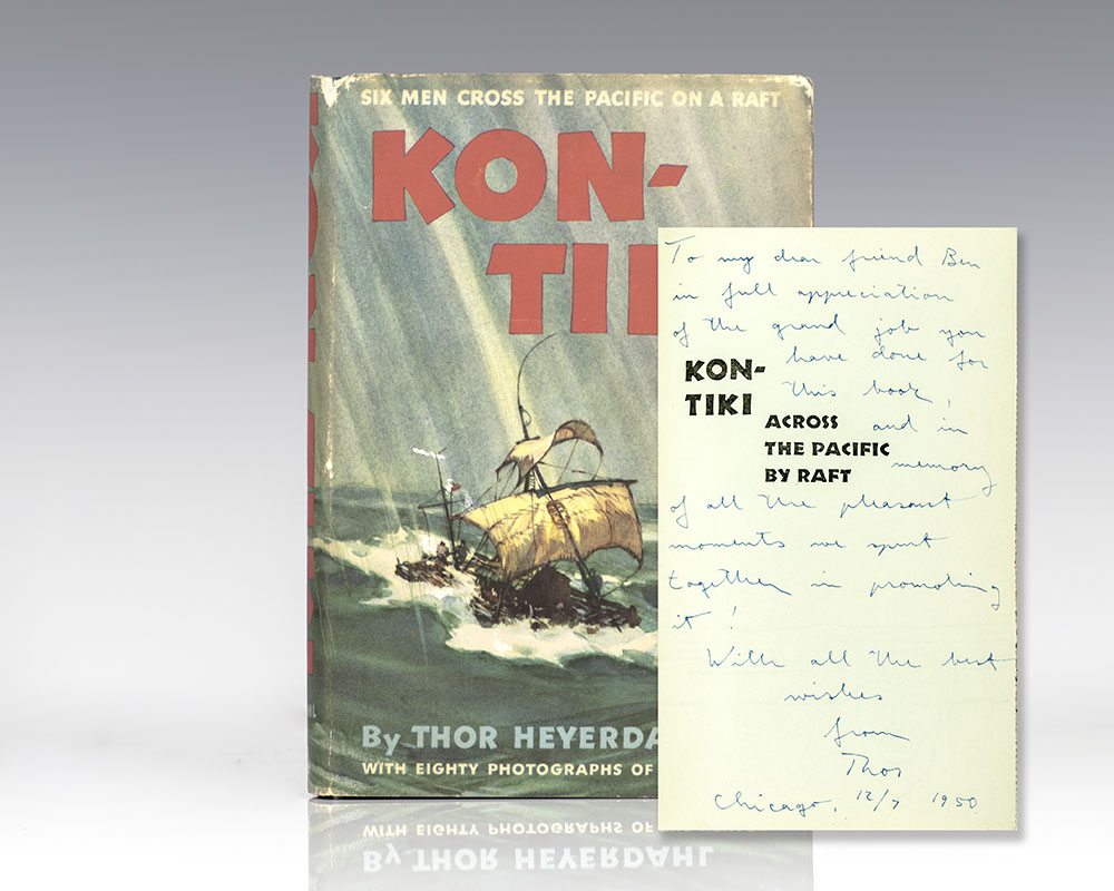 Kon-Tiki: Six Men Cross the Pacific on a Raft.