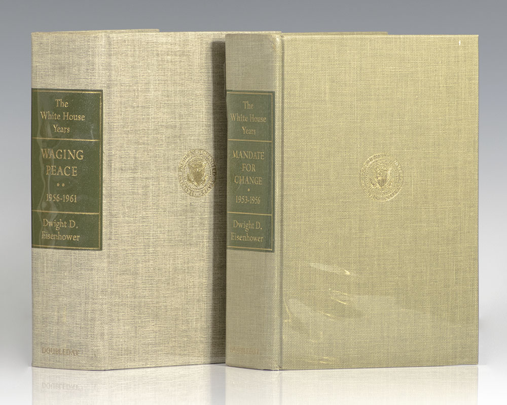 The White House Years: Mandate for Change 1953-1956 and The White House Years: Waging Peace 1956-1961.