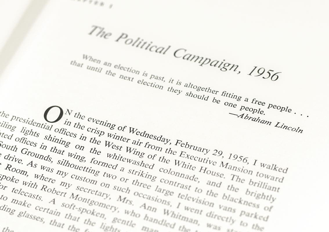 The White House Years: Mandate for Change 1953-1956 and The White House Years: Waging Peace 1956-1961.