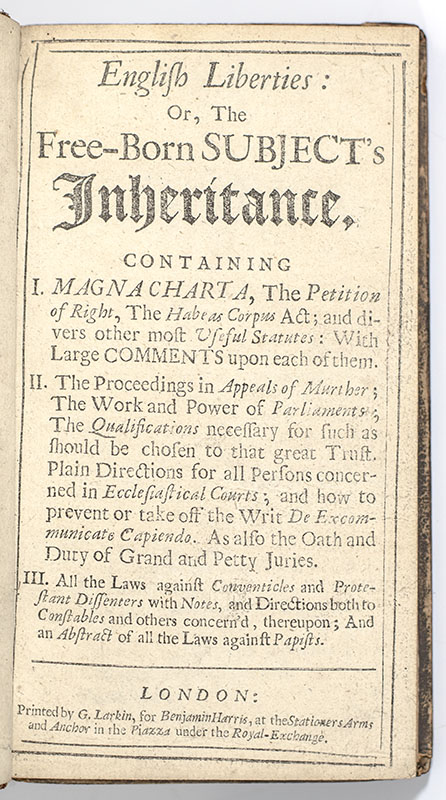 English Liberties: Or, The Free-Born Subject's Inheritance