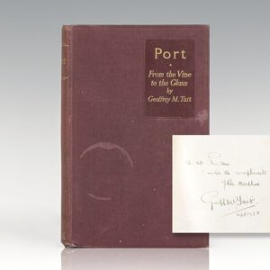 Port: From the Vine to the Glass