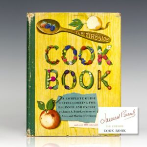 The Fireside Cook Book: A Complete Guide to Fine Cooking.