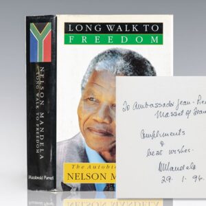 Long Walk To Freedom: The Autobiography of Nelson Mandela