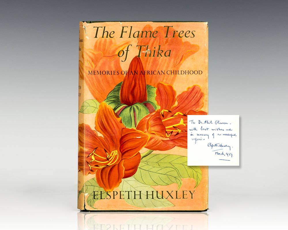 The Flame Trees of Thika: Memories of an African Childhood.