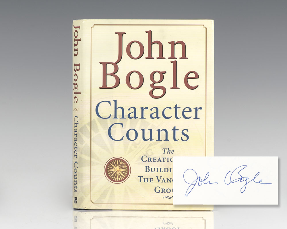 Character Counts : The Creation and Building of the Vanguard Group.