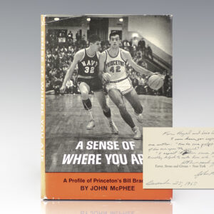 A Sense of Where You Are: A Profile of Princeton's Bill Bradley.