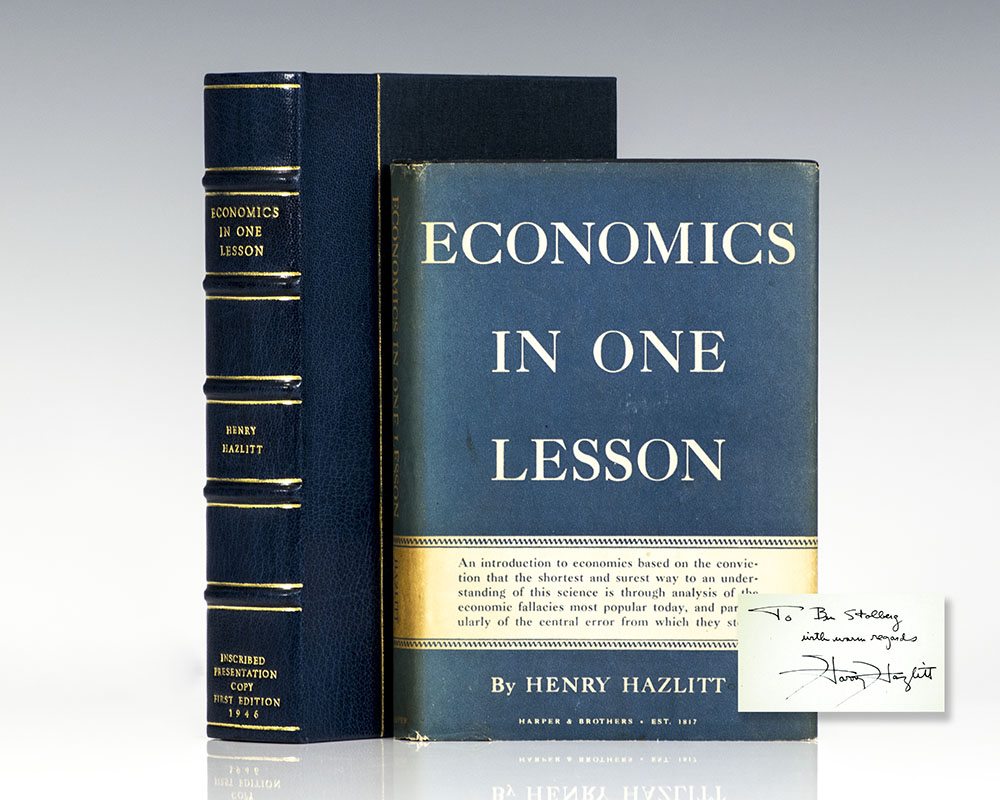 Economics In One Lesson.