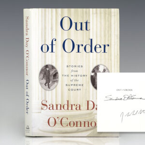 Out of Order: Stories from the History of the Supreme Court