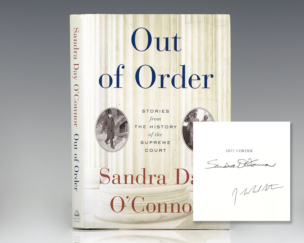 Out of Order: Stories from the History of the Supreme Court.