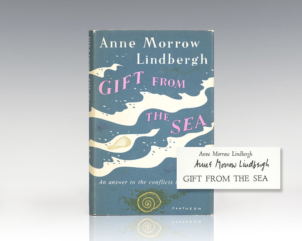 Gift From The Sea: An Answer to the Conflicts In Our Lives.