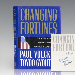 Changing Fortunes: The World's Money and the Threat to American Leadership
