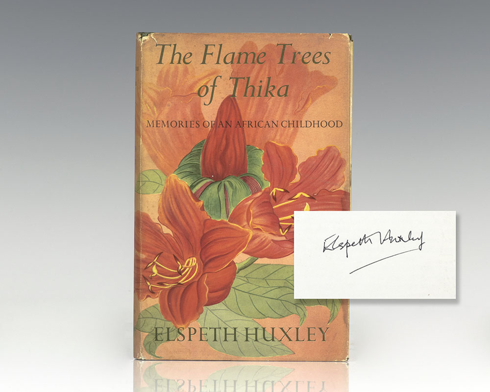 The Flame Trees of Thika: Memories of an African Childhood.