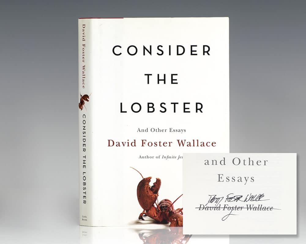 Consider the Lobster: And Other Essays.