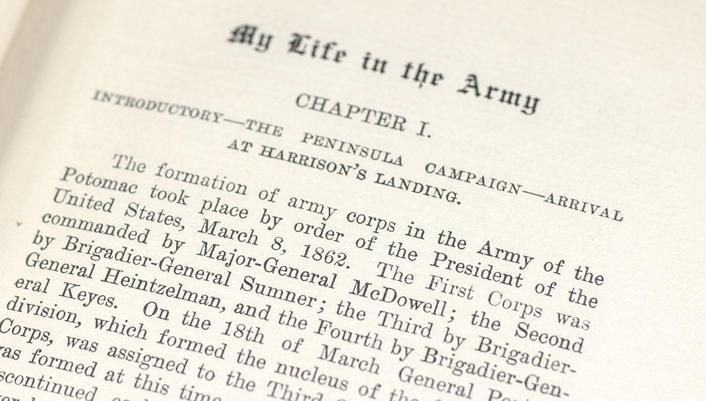 My Life in the Army, Three Years and a Half With the Fifth Army Corps, Army of the Potomac 1862-1865