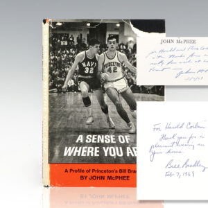 A Sense of Where You Are: A Profile of Princeton's Bill Bradley