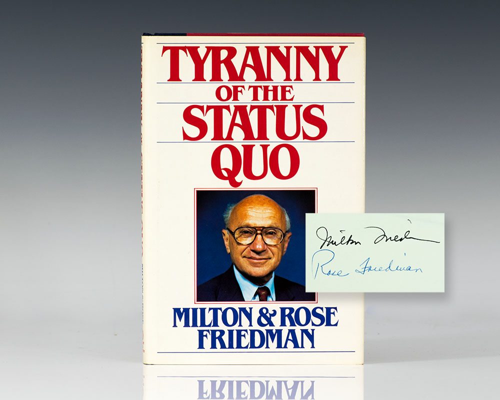 Tyranny of the Status Quo.