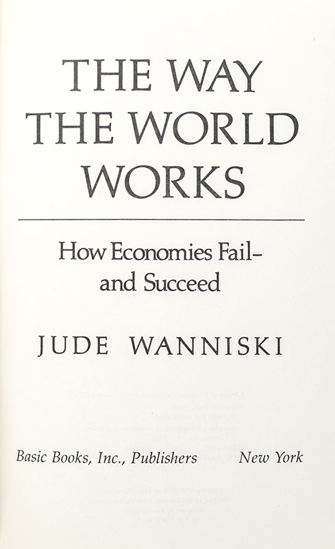 The Way the World Works