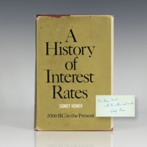 A History of Interest Rates: 2000 B.C. to the Present.