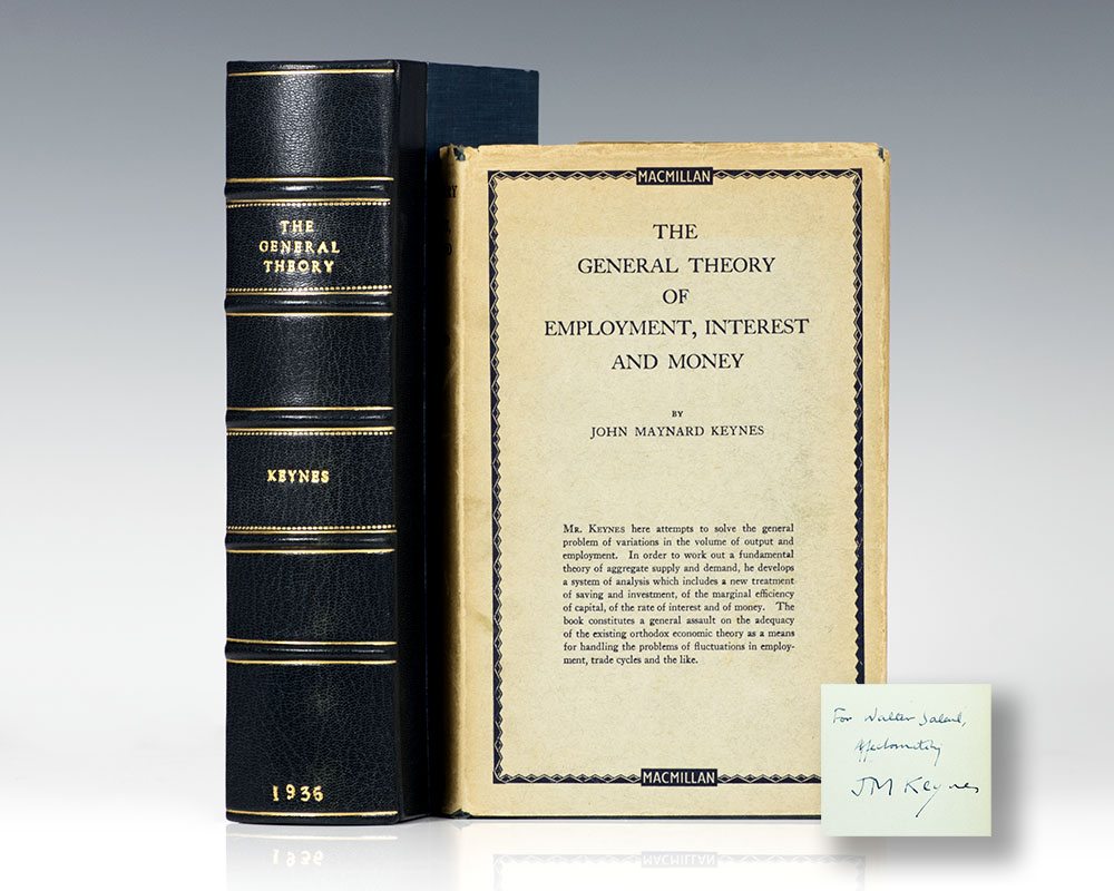 The General Theory of Employment, Interest and Money.
