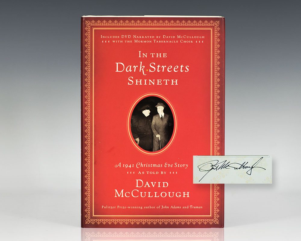 In the Dark Streets Shineth: A 1941 Christmas Eve Story.