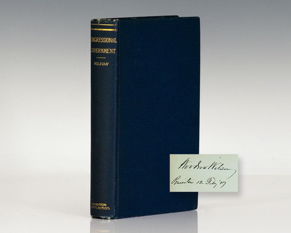 Congressional Government: A Study in American Politics.