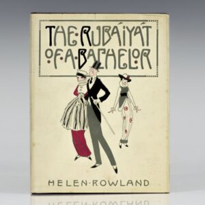 The Rubaiyat of a Bachelor.