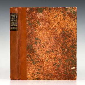 Hansel and Gretel and Other Stories by the Brothers Grimm.