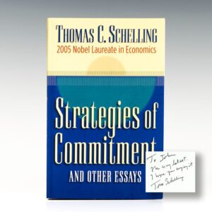 Strategies of Commitment and Other Essays.