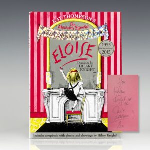 Eloise: The Absolutely Essential 60th Anniversary Edition.