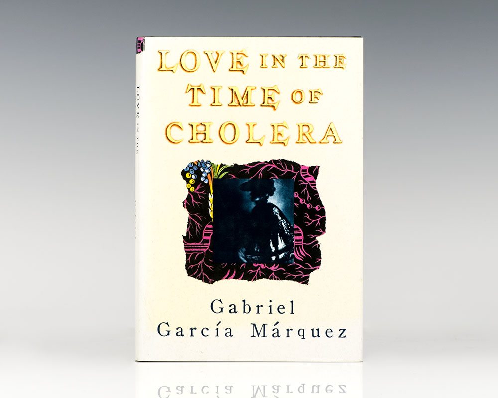 Love in the Time of Cholera.