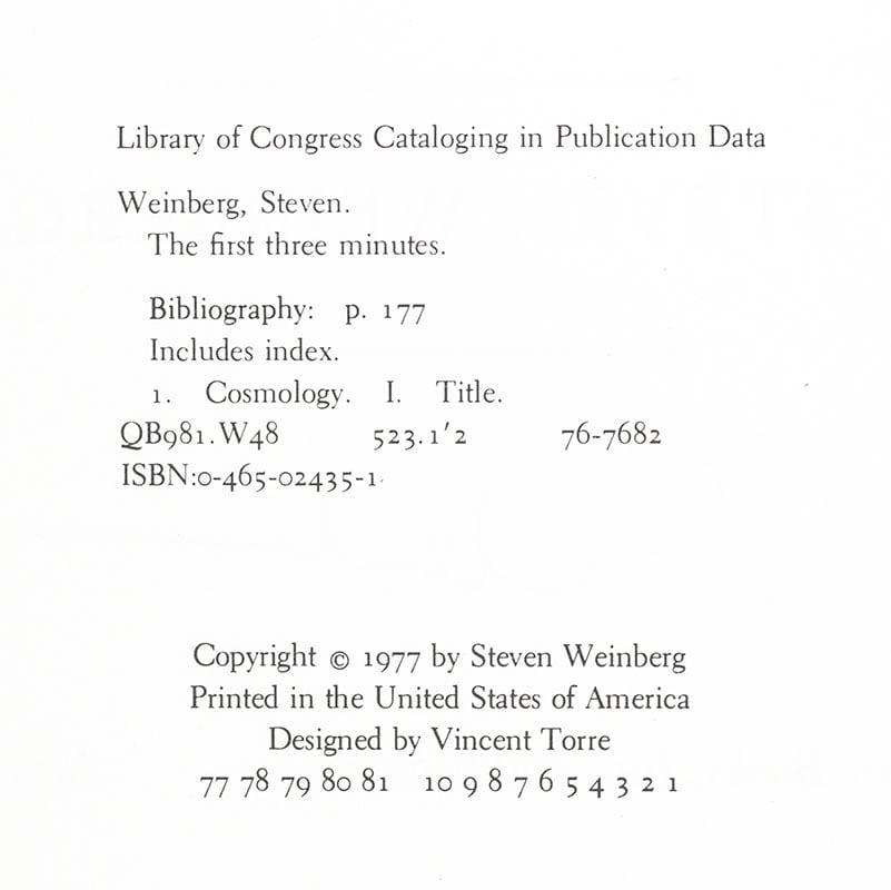 The First Three Minutes: A Modern View Of The Origin Of The Universe